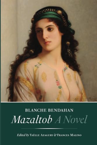 Mazaltob: A Novel (The Tauber Institute Series for the Study of European Jewry) von Brandeis University Press