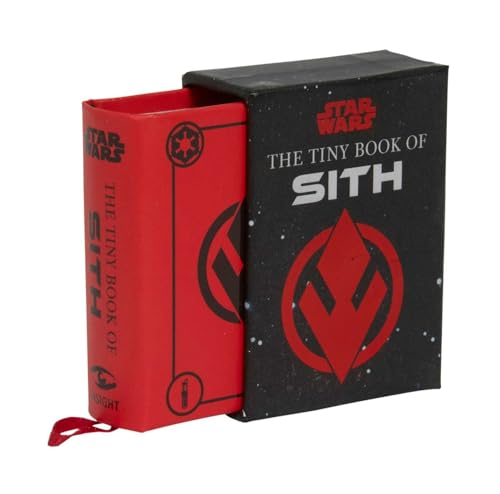 STAR WARS: THE TINY BOOK OF SITH: KNOWLEDGE FROM THE DARK SIDE OF THE FORCE (Tiny Books) von Insight Editions