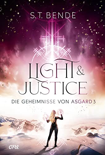 Light & Justice - Die Geheimnisse von Asgard Band 3: Hochromantische und fesselnde Fantasy ab 14 Jahre