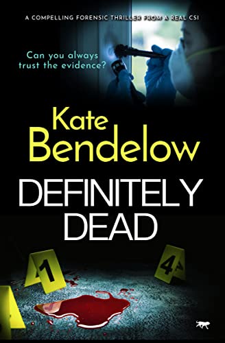 Definitely Dead: a gripping thriller from a real CSI (Maya Barton) von Bloodhound Books