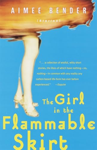 The Girl in the Flammable Skirt: Stories von Anchor Books