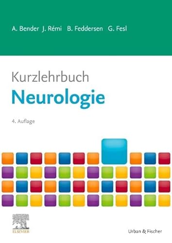 Kurzlehrbuch Neurologie (Kurzlehrbücher) von Urban & Fischer/Elsevier