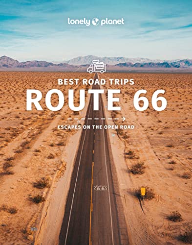 Lonely Planet Best Road Trips Route 66 (Road Trips Guide)