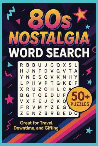 80s Nostalgia Word Search: Easy-to-Read Retro Puzzles Featuring 1980s Pop Culture, Music, Trends, and More 80s Nostalgia Word Search: Easy-to-Read Retro Puzzles Featuring 1980s Pop Culture, Music, Trends, and More von Independently published