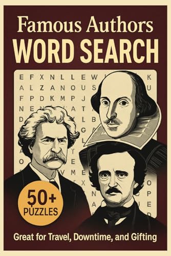 Famous Authors Word Search: Easy-to-Read Puzzles Featuring Iconic Writers, Literary Legends, and Classic Novels Famous Authors Word Search: Easy-to-Read Puzzles Featuring Iconic Writers, Literary Legends, and Classic Novels von Independently published