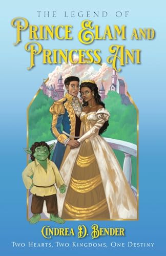 The Legend of Prince Elam and Princess Ani von Palmetto Publishing