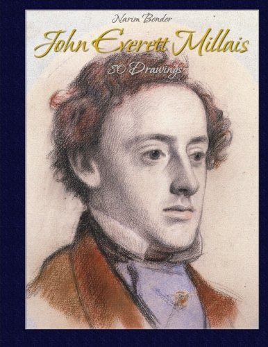 John Everett Millais: 80 Drawings John Everett Millais: 80 Drawings von CreateSpace Independent Publishing Platform