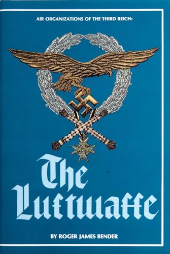 The Luftwaffe: Air Organizations of the Third Reich (Schiffer Military History) von SCHIFFER MILITARY