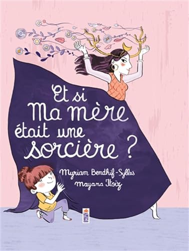 Et si ma mère était une sorcière ? von SALTIMBANQUE