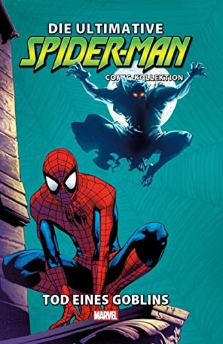 Die ultimative Spider-Man-Comic-Kollektion: Bd. 20: Tod eines Goblins