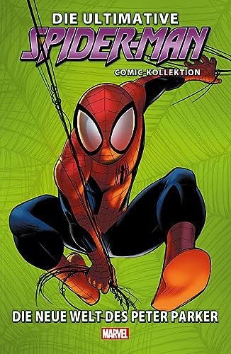Die ultimative Spider-Man-Comic-Kollektion: Bd. 25: Die neue Welt des Peter Parker Die ultimative Spider-Man-Comic-Kollektion: Bd. 25: Die neue Welt des Peter Parker von Panini