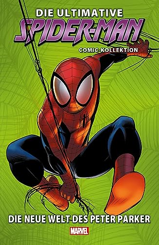 Die ultimative Spider-Man-Comic-Kollektion: Bd. 25: Die neue Welt des Peter Parker
