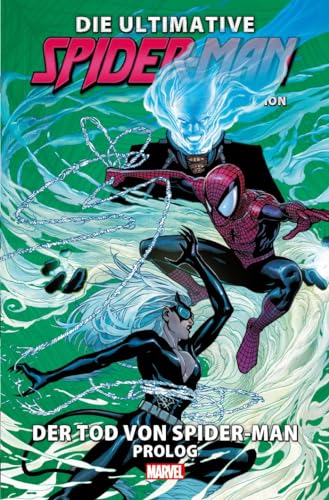 Die ultimative Spider-Man-Comic-Kollektion: Bd. 28: Der Tod von Spider-Man (Prolog)