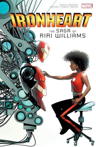 IRONHEART: THE SAGA OF RIRI WILLIAMS (INVINCIBLE IRON MAN, Band 1) von Marvel Universe