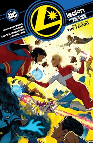 Legion of Super-Heroes 2: The Trial of the Legion Legion of Super-Heroes 2: The Trial of the Legion