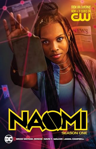 Naomi Season One Naomi Season One von Dc Comics