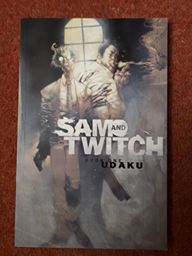 Sam and Twitch Volume 1 Udaku (Sam and Twitch, 1)