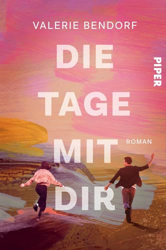 Die Tage mit Dir: Roman | Der Bestseller-Roman 2024 für Frauen voller Herz und Humor Die Tage mit Dir: Roman | Der Bestseller-Roman 2024 für Frauen voller Herz und Humor