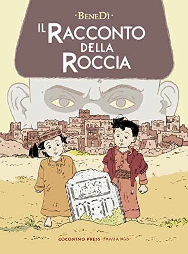 Il racconto della roccia (Coconino cult) von Coconino Press
