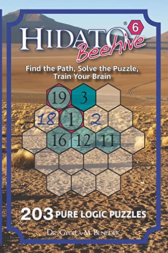 Hidato Beehive 6: 203 New Logic Puzzles