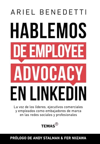 Hablemos de Employee Advocacy en LinkedIn
