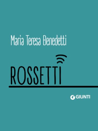 Rossetti (Dossier Pocket) von Giunti