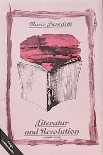 Literatur und Revolution: Essays, Lateinamerika Literatur und Revolution: Essays, Lateinamerika