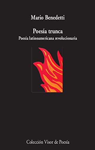 Poesía trunca: Poesía latinoamericana revolucionaria (Visor de Poesía, Band 1123) von VISOR LIBROS, S.L.
