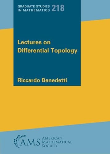 Lectures on Differential Topology (Graduate Studies in Mathematics, 218)