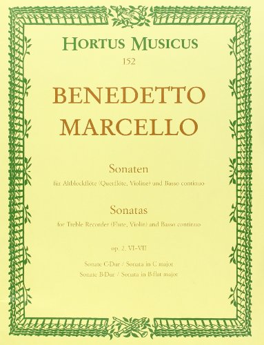 Sechs Sonaten für Blockflöte oder andere Melodie-Instrumente und Basso continuo op. 2 Sonaten Nr. 6 C-dur und 7 B-dur Heft 3