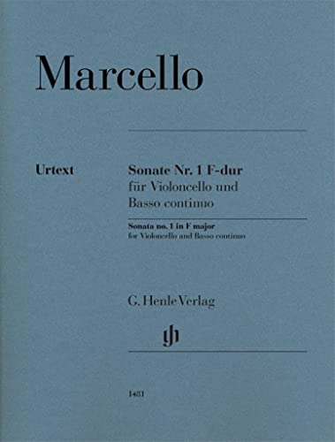 Sonate Nr. 1 F-dur für Violoncello und Basso continuo: Besetzung: Violoncello und Klavier (G. Henle Urtext-Ausgabe)
