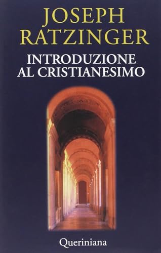 Introduzione al cristianesimo. Lezioni sul simbolo apostolico (Books) von Queriniana
