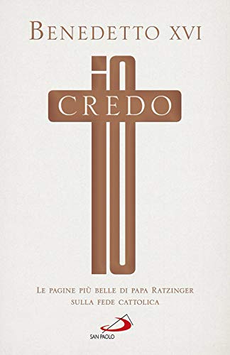 Io credo. Le pagine più belle (Nuovi fermenti) von San Paolo Edizioni
