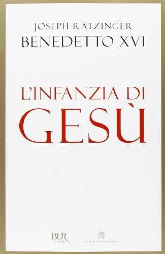 L'infanzia di Gesù (BUR Best BUR) von Rizzoli