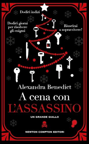 A cena con l'assassino (Gli insuperabili Gold) von Newton Compton Editori