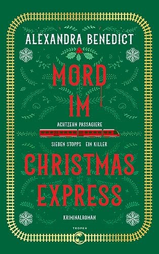 Mord im Christmas Express: Kriminalroman