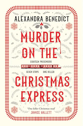 Murder On The Christmas Express: All aboard for the puzzling Christmas mystery of the year von Simon + Schuster UK