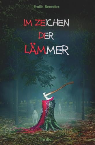 Im Zeichen der Lämmer: Psychothriller: Spannung bis zum Schluss (Der Metzger von Jefferson City) (Ermittlung in Jefferson City) von tolino media