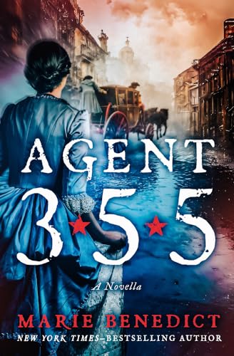 Agent 355: A Novella von Open Road Integrated Media, Inc.