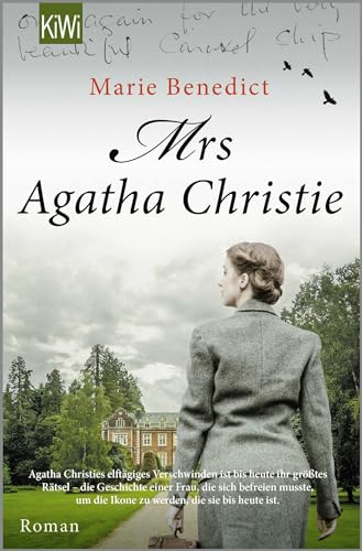 Mrs Agatha Christie: Roman | Die deutsche Übersetzung des New-York-Times-Bestsellers »The Mystery of Mrs. Christie« (Starke Frauen im Schatten der Weltgeschichte, Band 3)