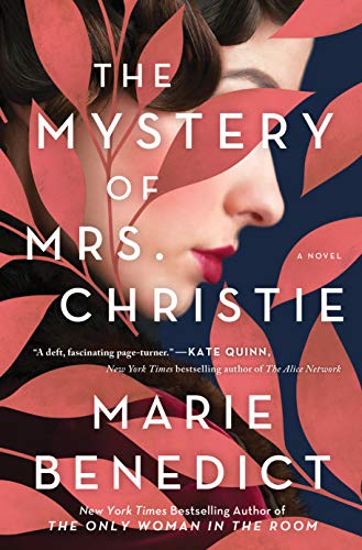 The Mystery of Mrs. Christie: A Novel The Mystery of Mrs. Christie: A Novel