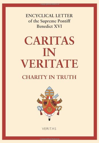 Caritas in Veritate: Love in Truth von Veritas