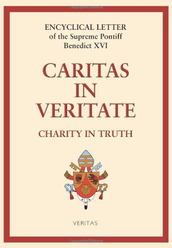 Caritas in Veritate: Love in Truth