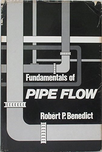 Fundamentals of Pipe Flow