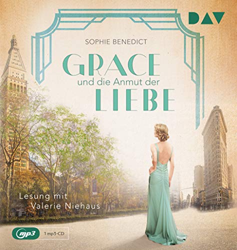 Grace und die Anmut der Liebe: Ungekürzte Lesung mit Rike Schmid (1 mp3-CD) (Mutige Frauen zwischen Kunst und Liebe) von Audio Verlag Der GmbH