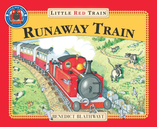 The Little Red Train: The Runaway Train von Red Fox