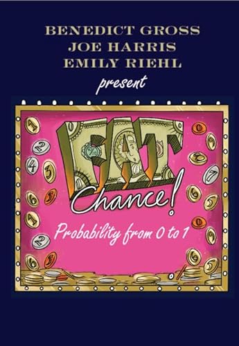 Fat Chance: Probability from 0 to 1