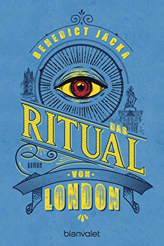 Das Ritual von London: Roman (Alex Verus, Band 2) von Blanvalet