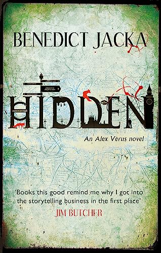 Hidden: An Alex Verus Novel from the New Master of Magical London