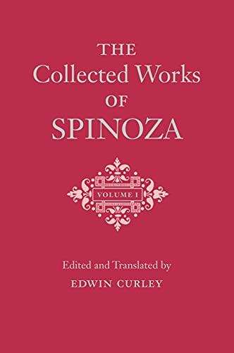 The Collected Works of Spinoza, Volume I